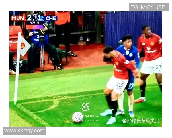 曼联与切尔西精彩对决回放录像全程回顾与精彩瞬间解析